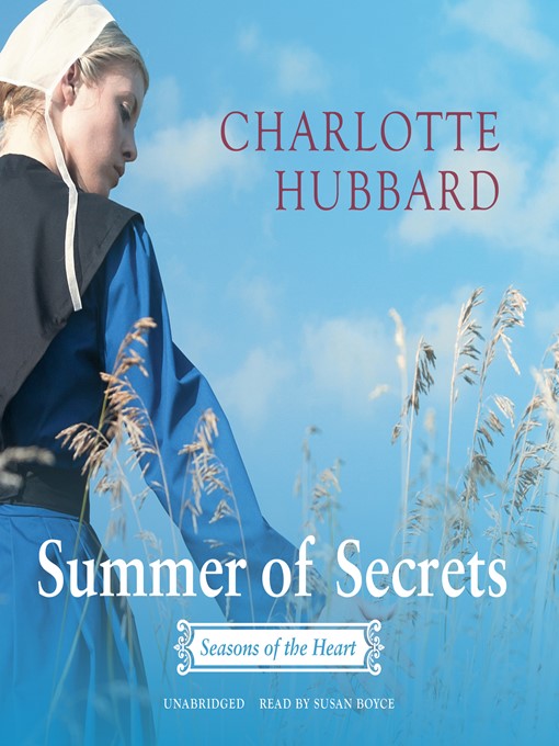 Title details for Summer of Secrets by Charlotte Hubbard - Wait list